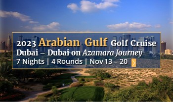 2023 Arabian Gulf Cruise